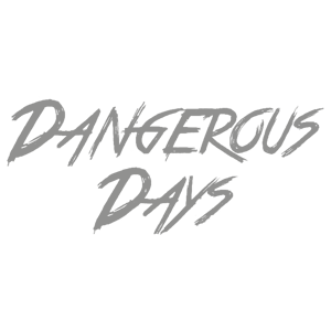 Dangerous Days (Tribute)